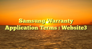 Samsung Warranty Application Terms : Website3